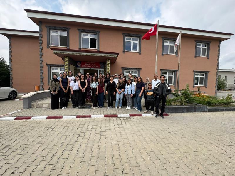 Sosyal Hizmet Bölümü Öğrencilerinden Tarsus Açık Ceza İnfaz Kurumu’na Ziyaret